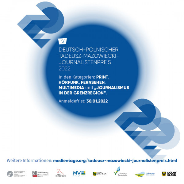 Countdown für Einsendung von Wettbewerbsbeiträgen zum Deutsch-Polnischen Tadeusz-Mazowiecki-Journalistenpreis 2022 läuft. - Stichtag 30. Januar!